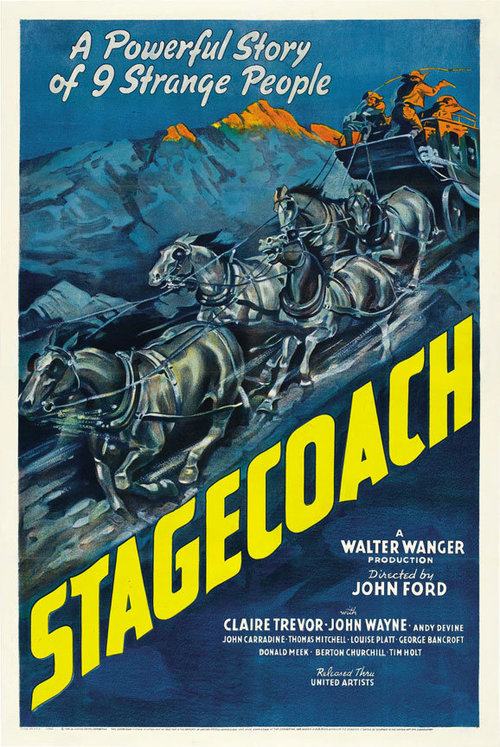 Original movie poster for Stagecoach (1939). Photo courtesy of Walter Wagner Productions